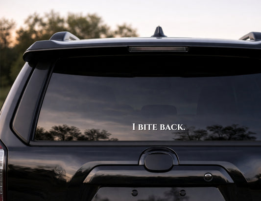 “I Bite Back” Car Decal – Gothic Quote Vinyl Sticker | Dark Aesthetic Window Decal | Alt Car Sticker