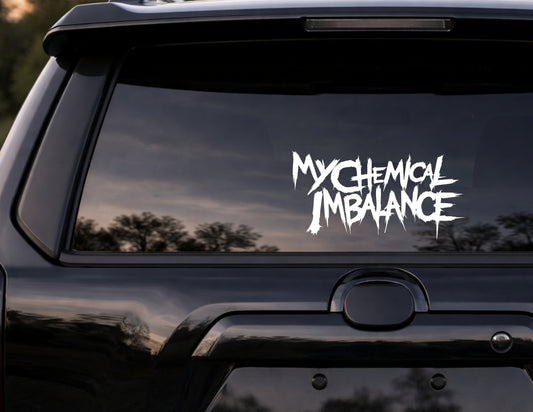 "My Chemical Imbalance" Vinyl Car Decal – Gothic Decal for Car Window | Emo Alt Aesthetic